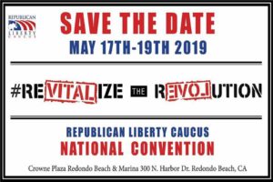 Republican Liberty Caucus National Convention @ Crowne Plaza Redondo Beach & Marina